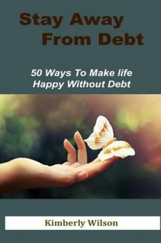 Cover of Stay Away from Debt