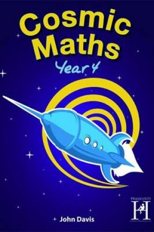 Cover of Cosmic Maths Year 4