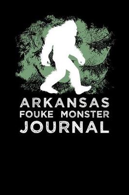 Book cover for Arkansas Fouke Monster Journal