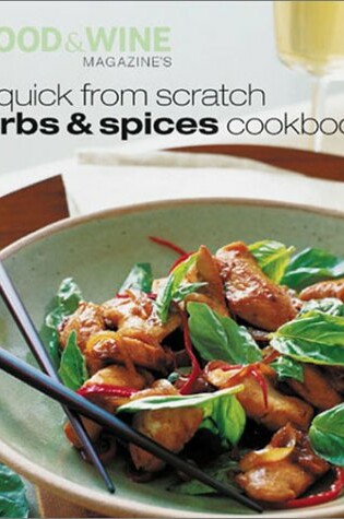 Cover of Quick from Scratch Herbs & Spices Cookbook