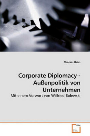 Cover of Corporate Diplomacy - Außenpolitik von Unternehmen