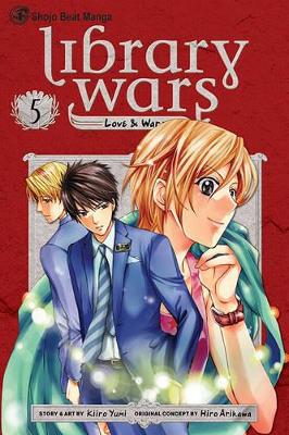 Cover of Library Wars: Love & War, Vol. 5