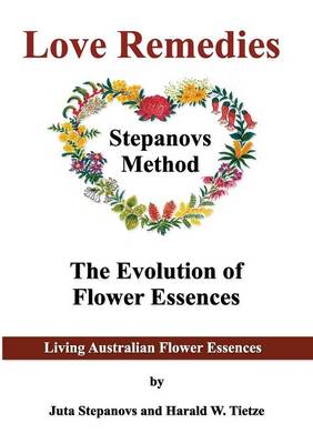 Book cover for Love Remedies Australian Flower Essences