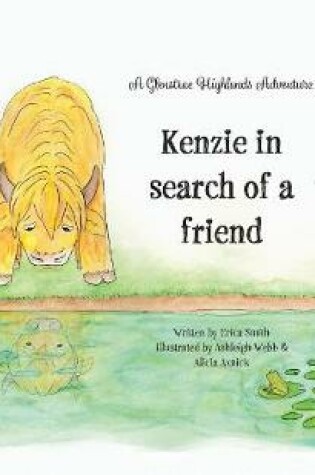 Cover of Kenzie in search of a friend