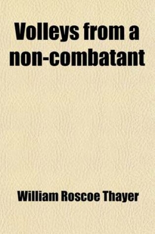 Cover of Volleys from a Mon-Combatant