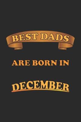 Book cover for Best Dads Are Born In December