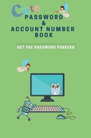 Cover of Cute Password & Account Number Book