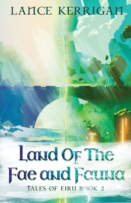 Cover of Land of the Fae and Fauna