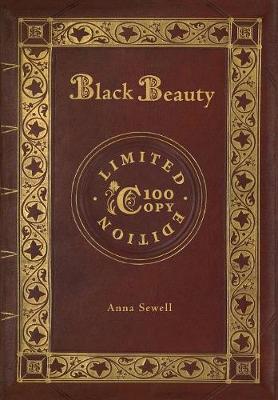 Book cover for Black Beauty (100 Copy Limited Edition)