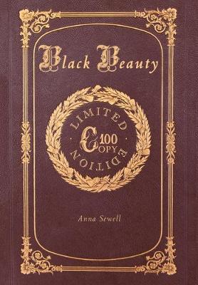 Cover of Black Beauty (100 Copy Limited Edition)