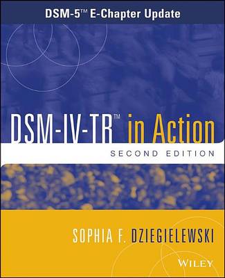 Book cover for Dsm-IV-Tr in Action: Dsm-5 E-Chapter Update