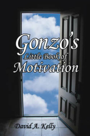 Cover of Gonzo's Little Book of Motivation