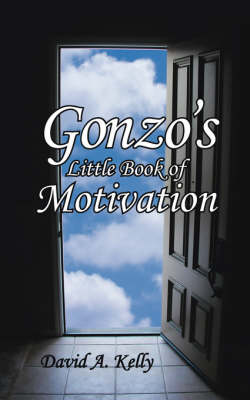 Book cover for Gonzo's Little Book of Motivation