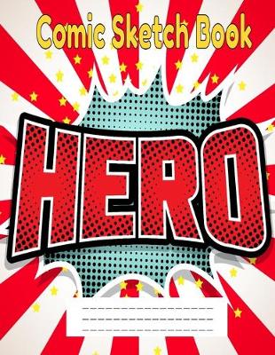 Book cover for Heroes Comic Sketch Book