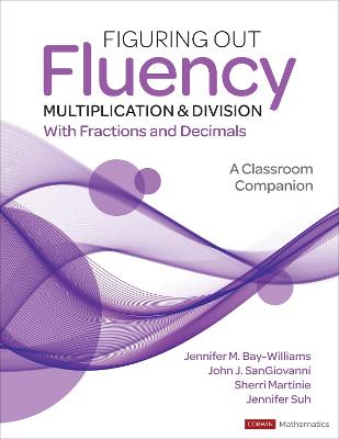 Book cover for Figuring Out Fluency -- Multiplication and Division with Fractions and Decimals