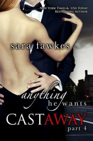 Cover of Anything He Wants: Castaway (#4)
