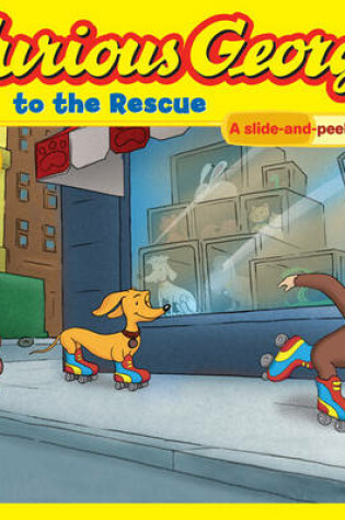 Cover of Curious George to the Rescue