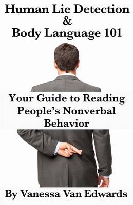 Book cover for Human Lie Detection and Body Language 101