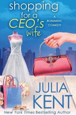 Cover of Shopping for a CEO's Wife