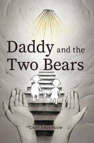 Cover of Daddy and the Two Bears