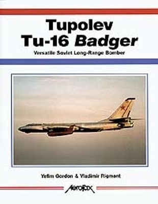 Book cover for Aerofax: Tupolev Tu-16 Badger