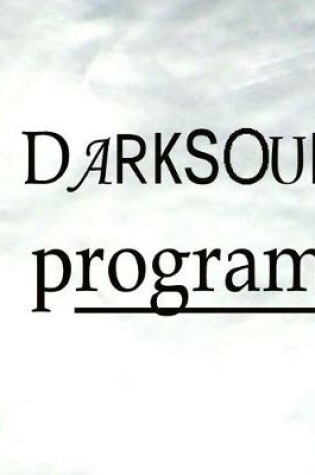 Cover of The Darksoul Program