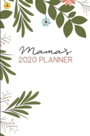 Cover of Mama's 2020 PLANNER