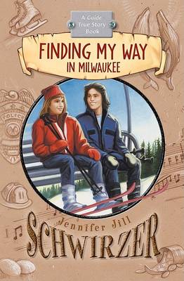 Book cover for Finding My Way in Milwaukee