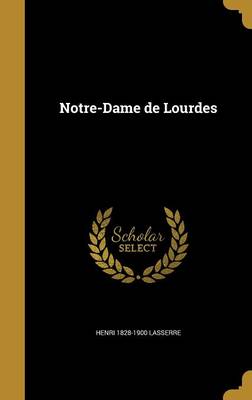 Book cover for Notre-Dame de Lourdes