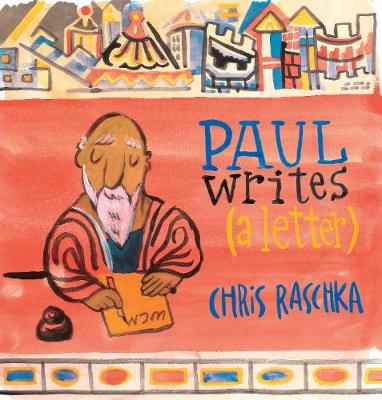 Book cover for Paul Writes (A Letter)