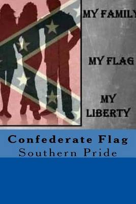 Book cover for Confederate Flag Southern Pride