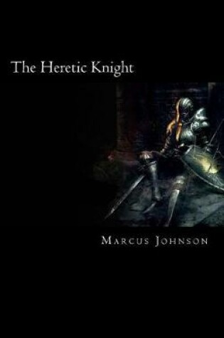 Cover of The Heretic Knight