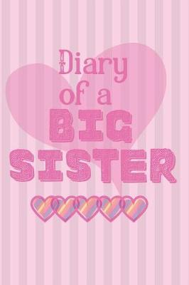 Book cover for Diary of a Big Sister