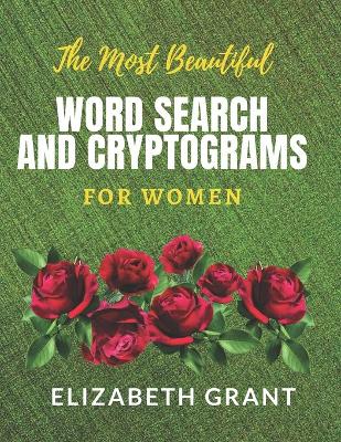 Book cover for The Most Beautiful Word Search and Cryptograms For Women