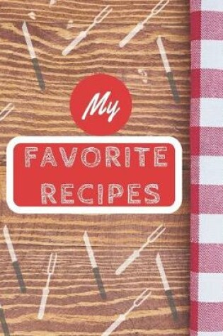 Cover of My Favorite Recipes