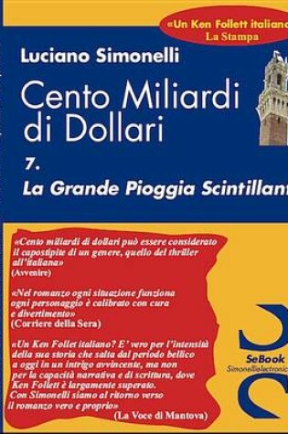 Cover of Cento Miliardi Di Dollari - 07 La Grande Pioggia Scintillante