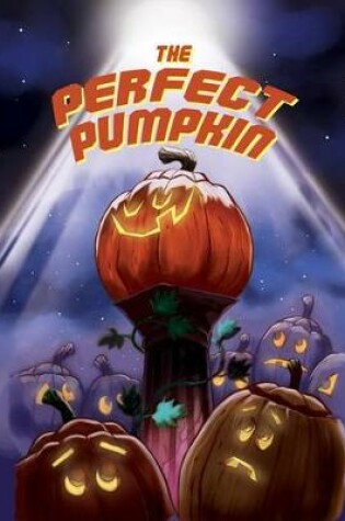 Cover of The Perfect Pumpkin (Pack of 25)