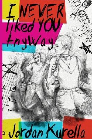 Cover of I Never Liked You Anyway