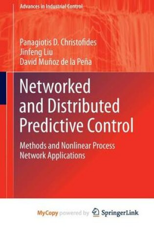 Cover of Networked and Distributed Predictive Control