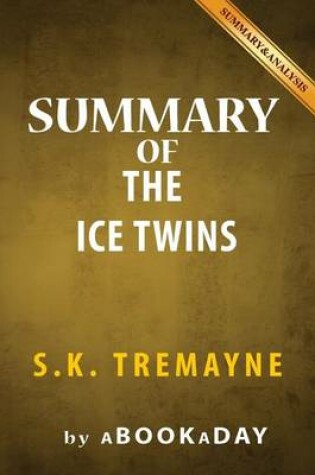 Cover of Summary of The Ice Twins