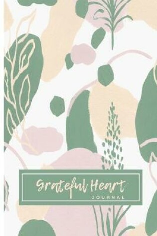 Cover of Grateful Heart Journal