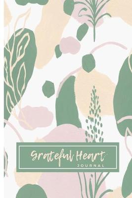 Book cover for Grateful Heart Journal