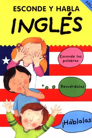 Cover of Esconde Y Habla Inglã(c)S