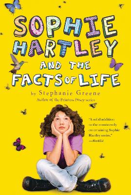 Book cover for Sophie Hartley and the Facts of Life