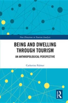 Book cover for Being and Dwelling through Tourism