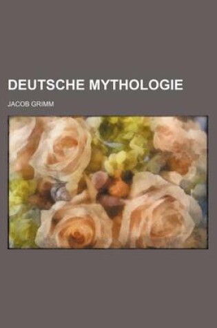 Cover of Deutsche Mythologie