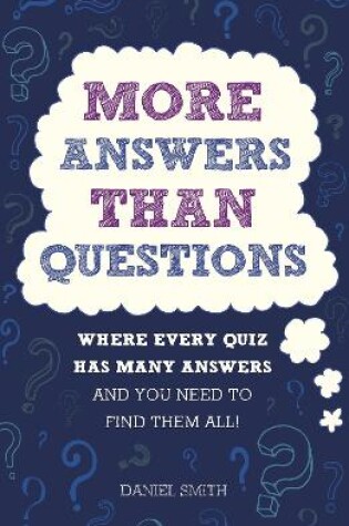 Cover of More Answers Than Questions