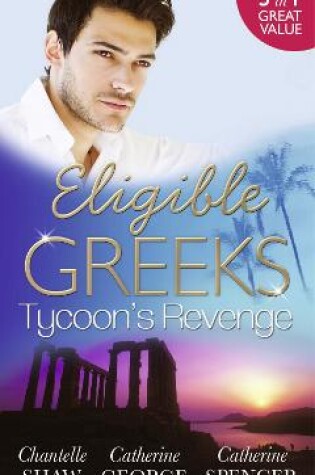 Cover of Eligible Greeks: Tycoon's Revenge