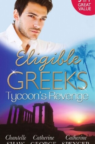 Cover of Eligible Greeks: Tycoon's Revenge