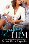 Book cover for Baiting Him